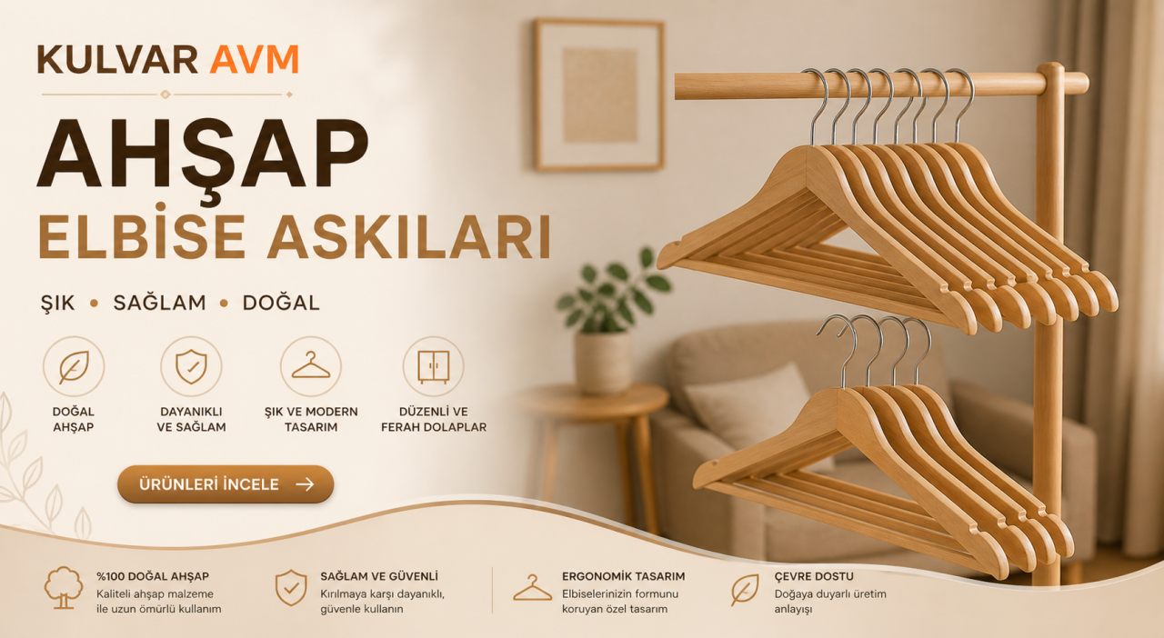 Ahşap Elbise Askısı Modelleri: Toptan ve Perakende Ahşap Askı Seçim Rehberi
